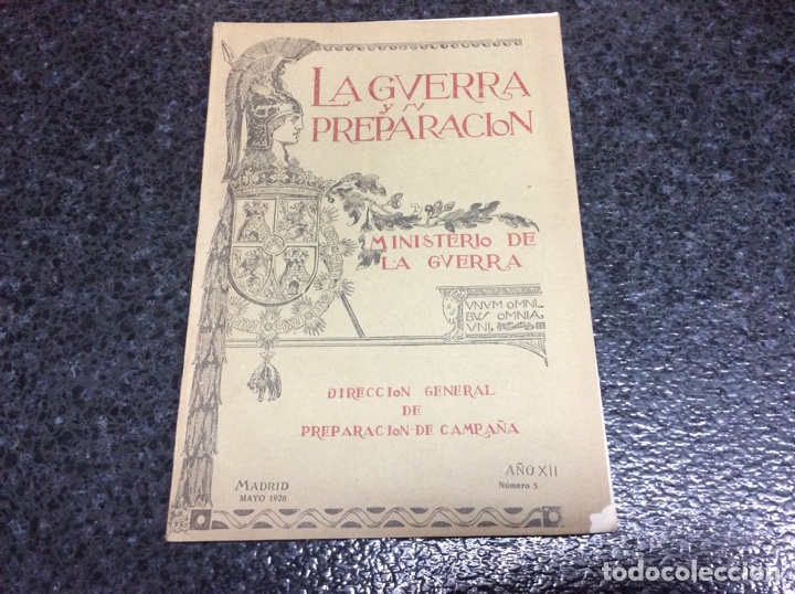 Militaria: LA GUERRA Y SU PREPARACI&Oacute;N.ESTADO MAYOR CENTRAL.. MADRID, MAYO 1926 A&Ntilde;O XII. N&ordm; 5