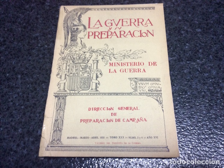 Military Antiques: LA GUERRA Y SU PREPARACI&Oacute;N.ESTADO MAYOR CENTRAL.. MARZO - ABRIL 1931 TOMO XXX N&ordm; 3-4