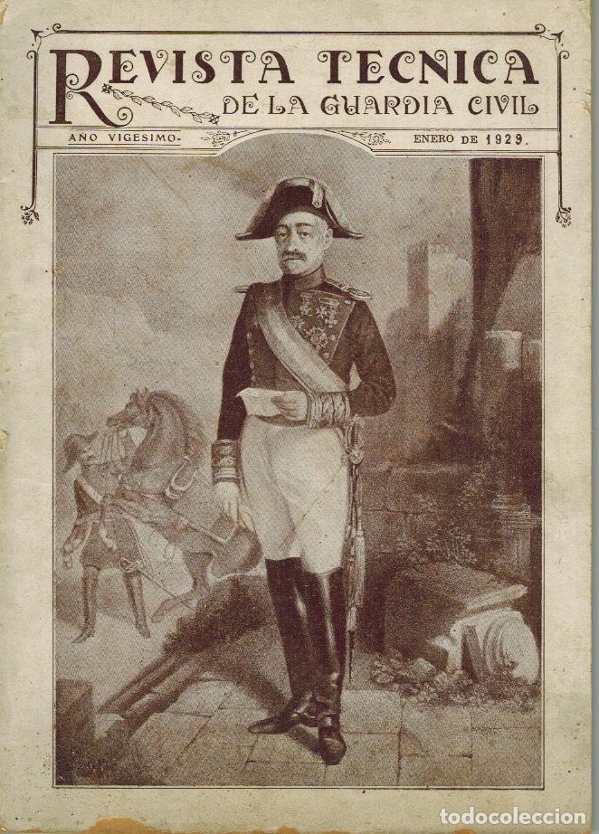 Militaria: REVISTA T&Eacute;CNICA DE LA GUARDIA CIVIL, Enero de 1929