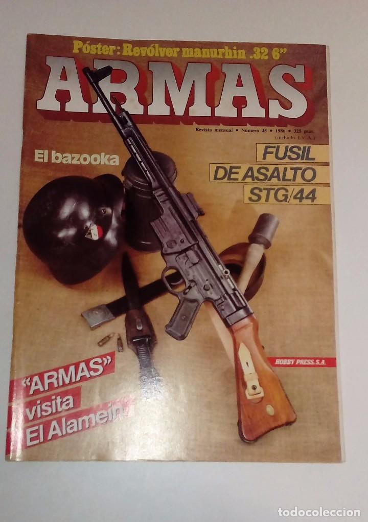 Militaria: REVISTA ARMAS N&ordm; 45 (1986) CON P&Oacute;STER BUEN ESTADO VER FOTOGRAF&Iacute;AS Y/O CONSULTAR