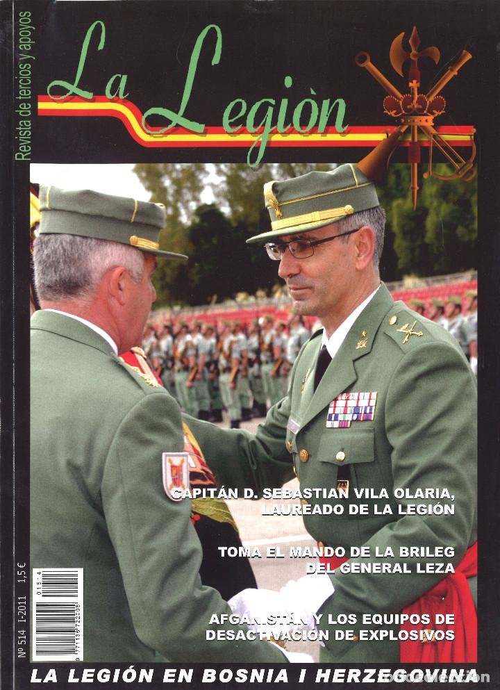 Military Antiques: La Legion. Revista de Tercios y apoyos. 514. A&ntilde;o 2011