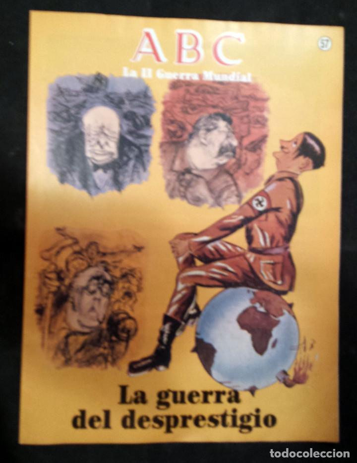 Militaria: LA GUERRA DEL DESPRESTIGIO. ABC - La II Guerra Mundial. - Fasc&iacute;culo N&ordm; 57. 1989