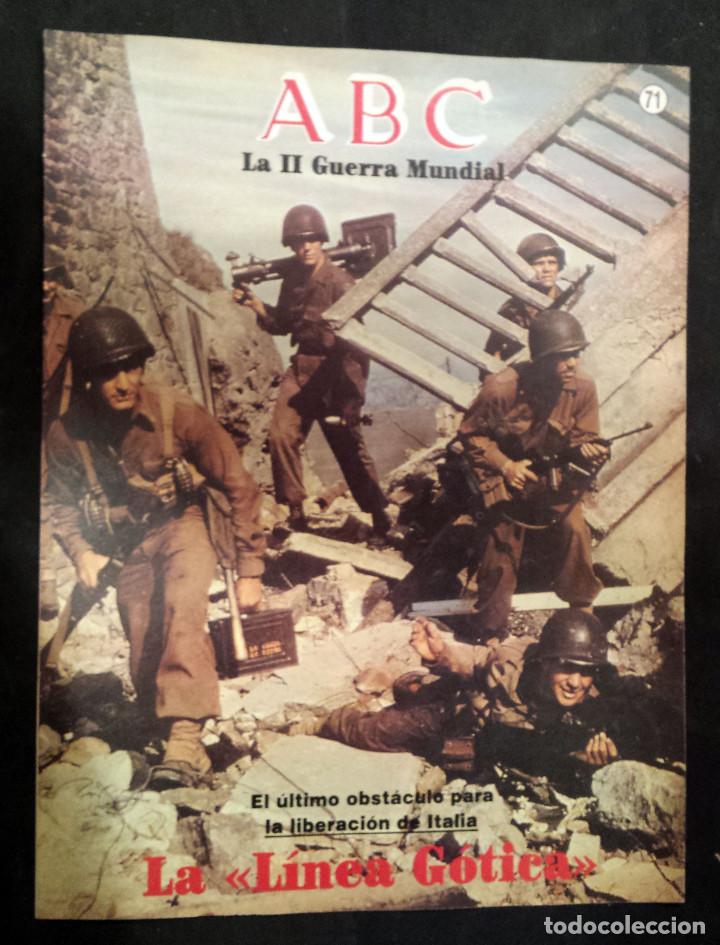 Militaria: LA LINEA G&Oacute;TICA. ABC - La I4 Guerra Mundial. - Fasc&iacute;culo N&ordm; 71. 1989