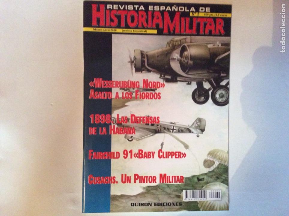 Militaria: REVISTA ESPA&Ntilde;OLA DE HISTORIA MILITAR. N&ordm; 2. MARZO-ABRIL 2000