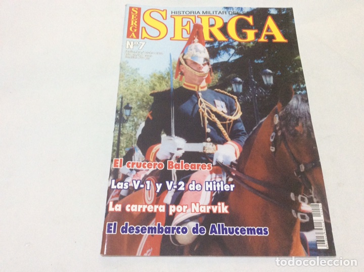 Militaria: HISTORIA MILITAR DEL SIGLO XX. SERGA N&ordm; 7