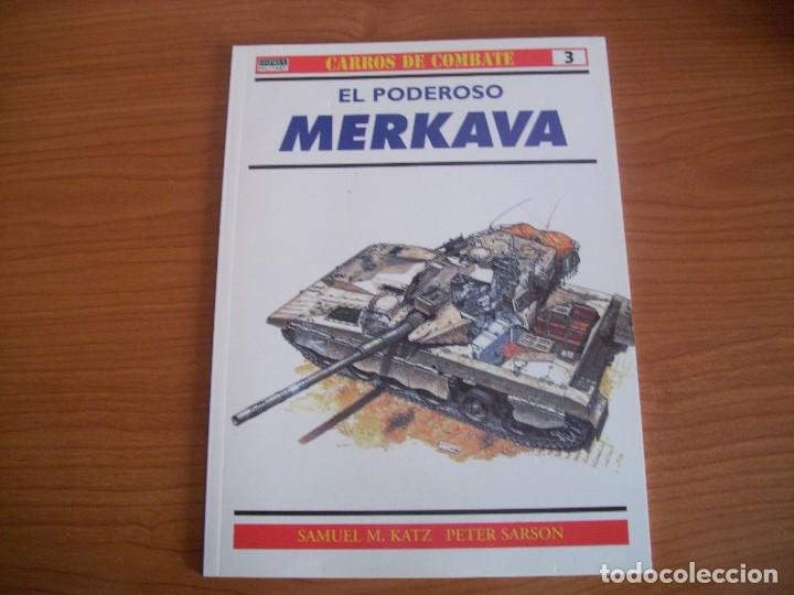 Militaria: OSPREY, CARROS DE COMBATE N&ordm; 3:  EL PODEROSO MERKAVA - Foto 1