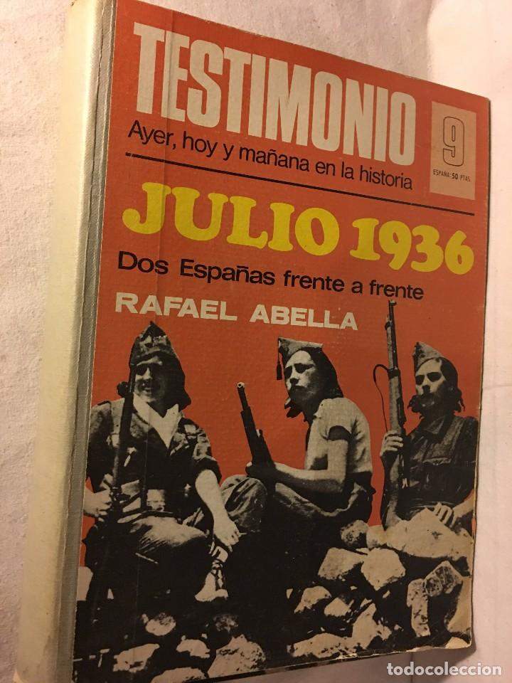 Militaria: RM400 COLECCION Revistas TESTIMONIO JULIO 1936 DOS ESPA&Ntilde;AS FRENTE A FRENTE A&ntilde;os 70 BRUGUERA