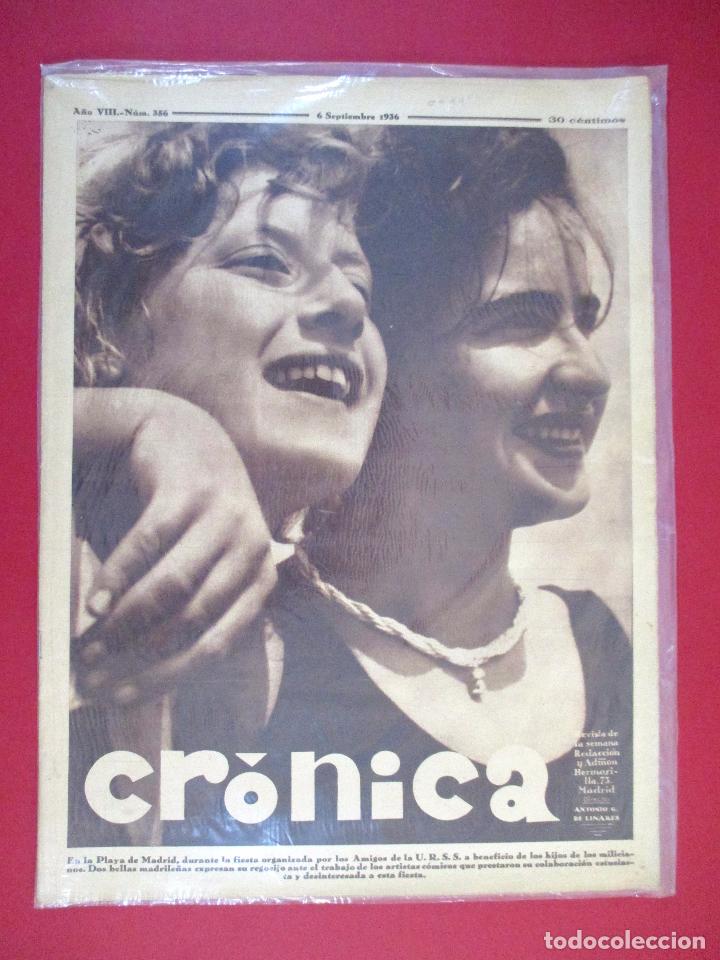 Military Antiques: REVISTA CR&Oacute;NICA N&ordm; 356 , 6/9/1936 , PERI&Oacute;DICO GUERRA CIVIL ESPA&Ntilde;OLA