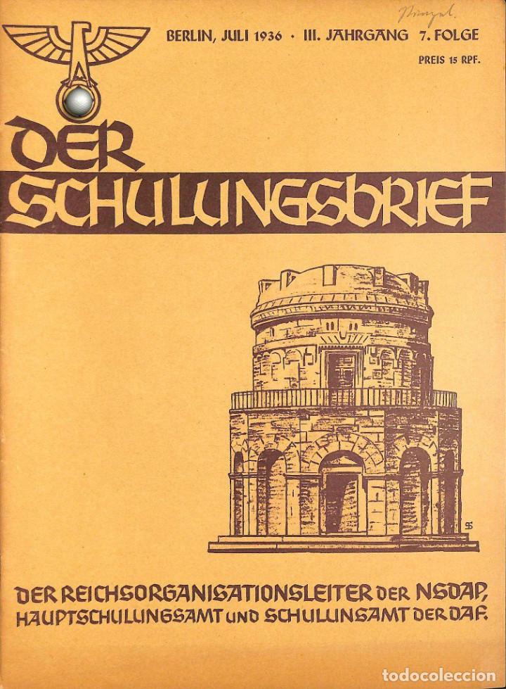Military Antiques: 6409	REVISTA NAZI 3.Reich	DER SCHULUNGSBRIEF	No. 7	-1936	3rd year, June	-	Ein Vork&auml;mpfer des Rassege