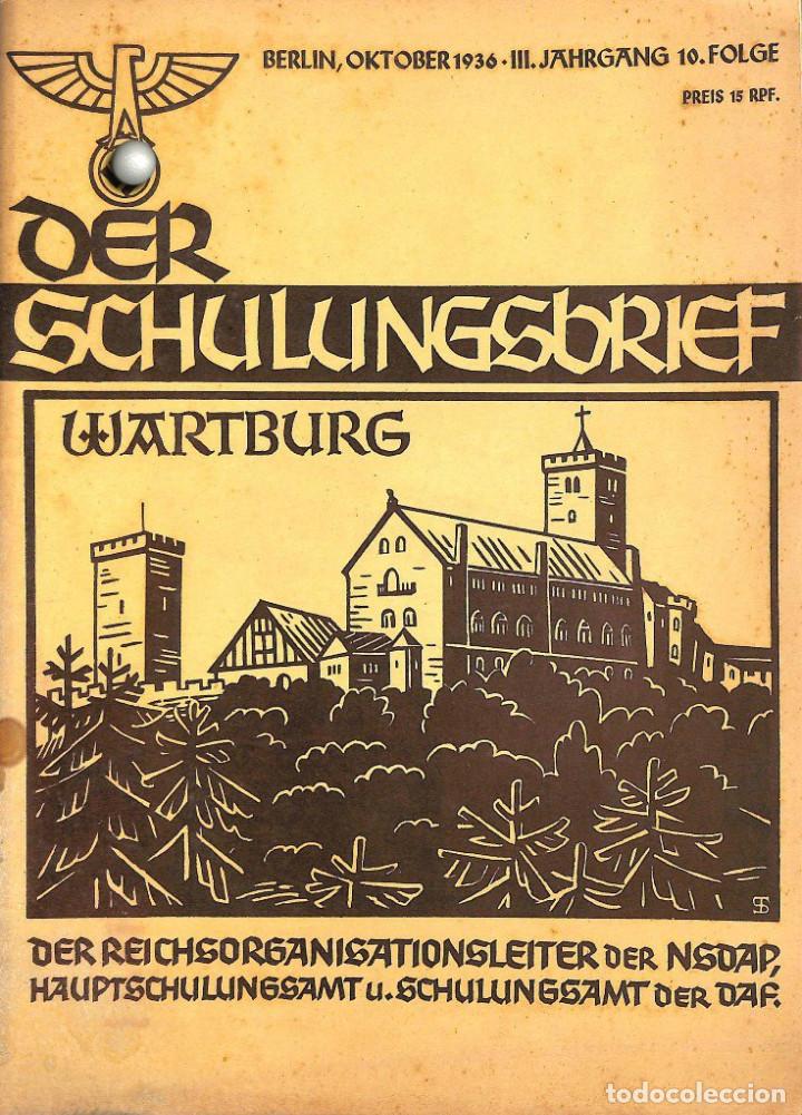 Military Antiques: 6414	REVISTA NAZI 3.Reich	DER SCHULUNGSBRIEF	No. 10	-1936	3rd year, October	-	Wartburg, Clausewitz u