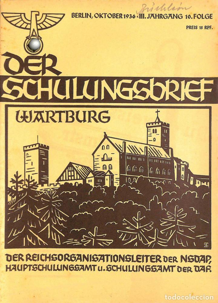 Military Antiques: 6415	REVISTA NAZI 3.Reich	DER SCHULUNGSBRIEF	No. 10	-1936	3rd year, October	-	Wartburg, Clausewitz u