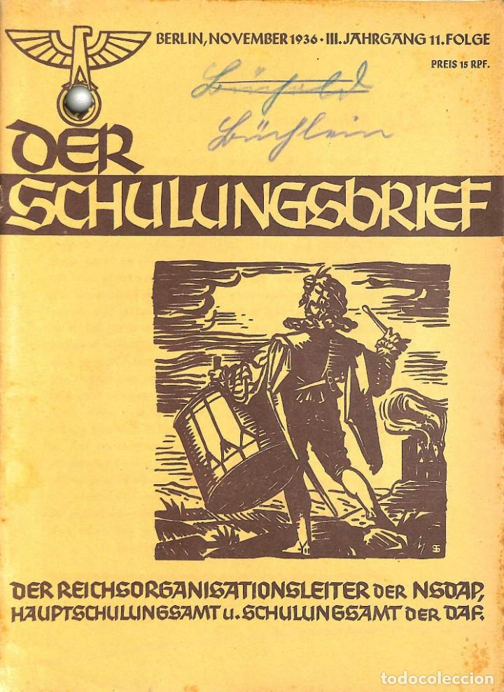 Military Antiques: 6416	REVISTA NAZI 3.Reich	DER SCHULUNGSBRIEF	No. 11	-1936	3rd year, November	-	Ein Lehrer unserer Ze