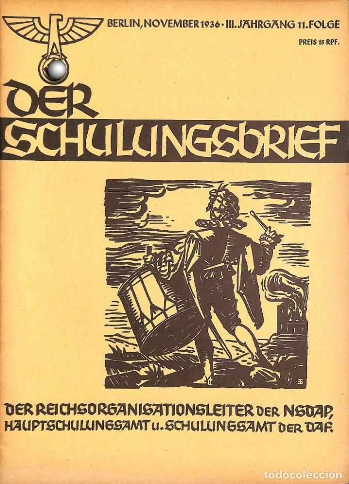 Military Antiques: 6419	REVISTA NAZI 3.Reich	DER SCHULUNGSBRIEF	No. 11	-1936	3rd year, November	-	Ein Lehrer unserer Ze