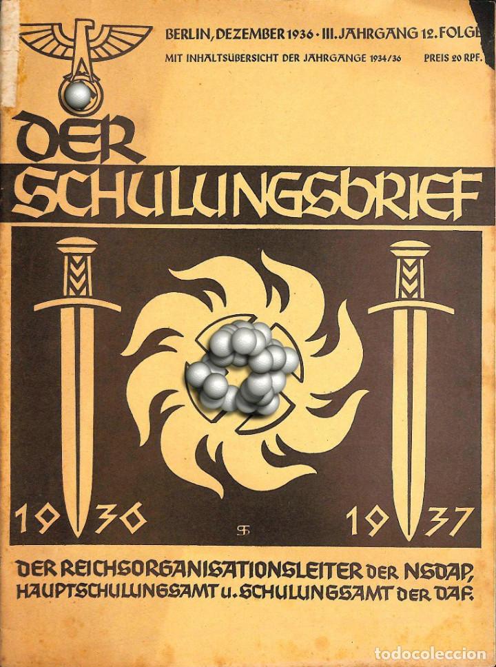 Military Antiques: 6420	REVISTA NAZI 3.Reich	DER SCHULUNGSBRIEF	No. 12	-1936	3rd year, December	-	Richard Wagners unste