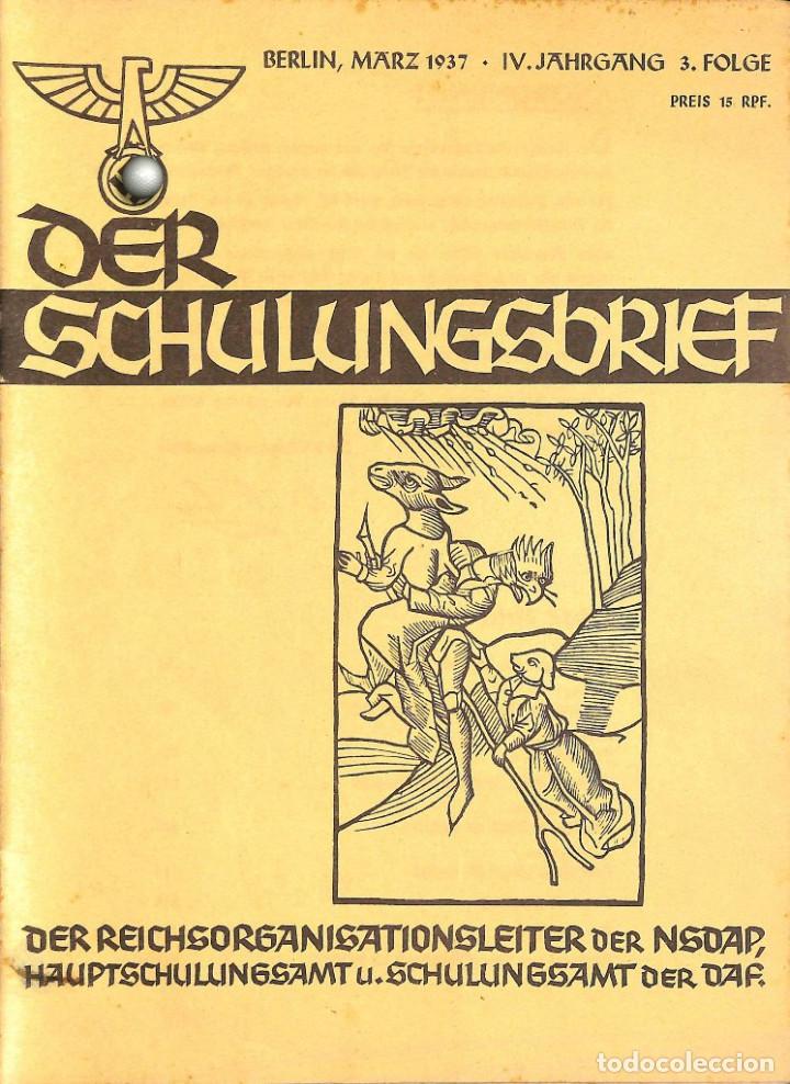 Military Antiques: 6424	REVISTA NAZI 3.Reich	DER SCHULUNGSBRIEF	No. 3	-1937	4th year, March	-	Kampf gegen drei Weltansc