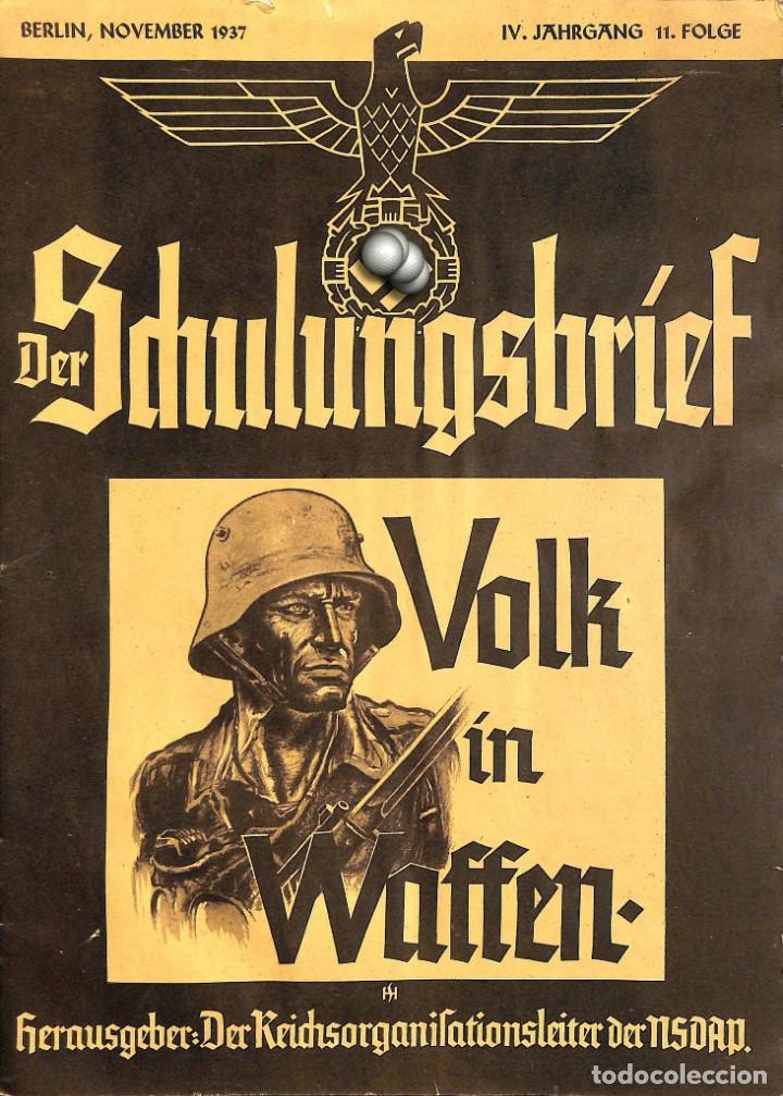 Military Antiques: 6435	REVISTA NAZI 3.Reich	DER SCHULUNGSBRIEF	No. 11	-1937	4th year, November	-	Volk in Waffen: Lange