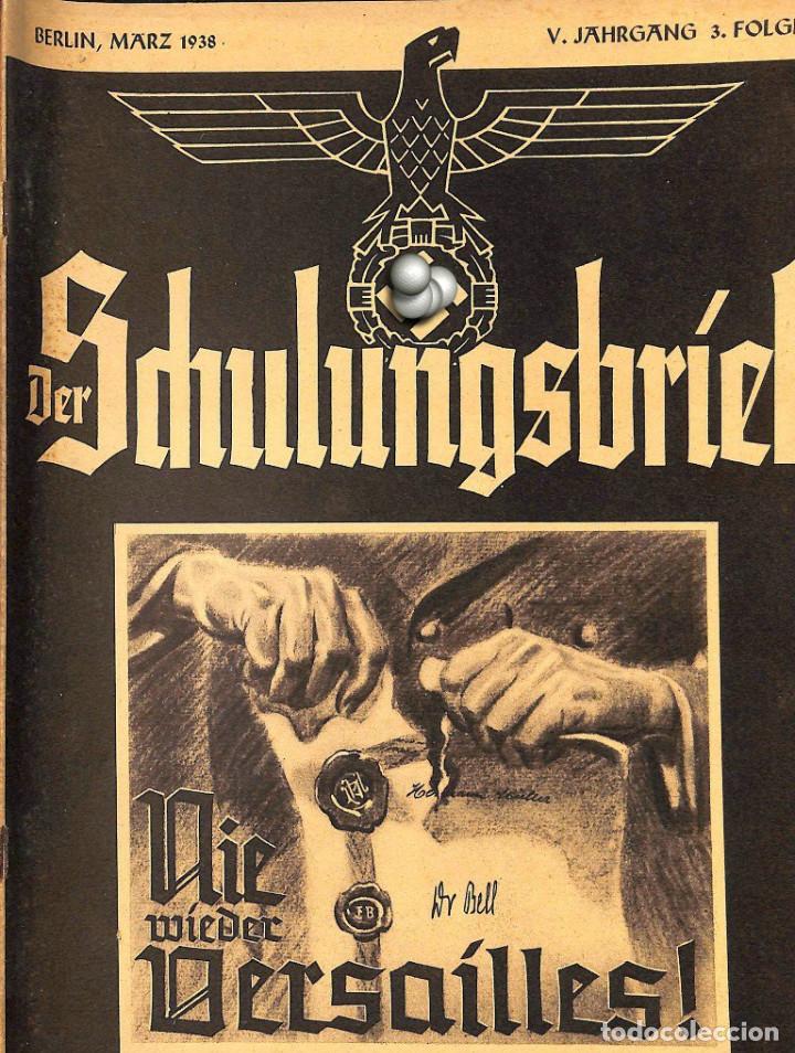 Military Antiques: 6446	REVISTA NAZI 3.Reich	DER SCHULUNGSBRIEF	No. 3	-1938	5th year, March	-	Nie wieder Versailles!: D