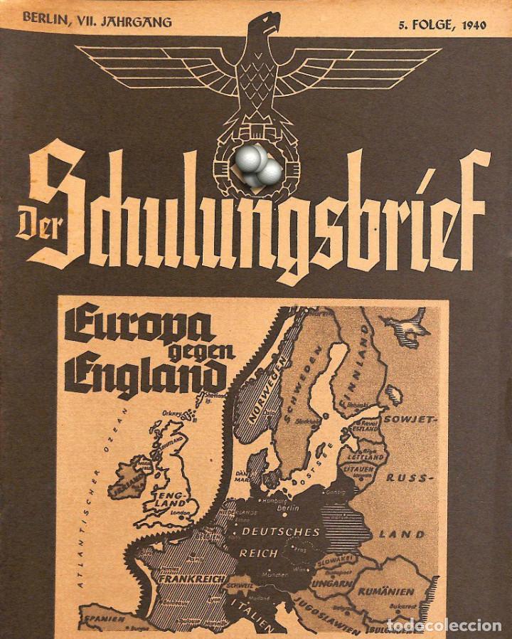 Military Antiques: 6535	REVISTA NAZI 3.Reich	DER SCHULUNGSBRIEF	5	-1940	7th year, May	-	Europa gegen England: Die Moral