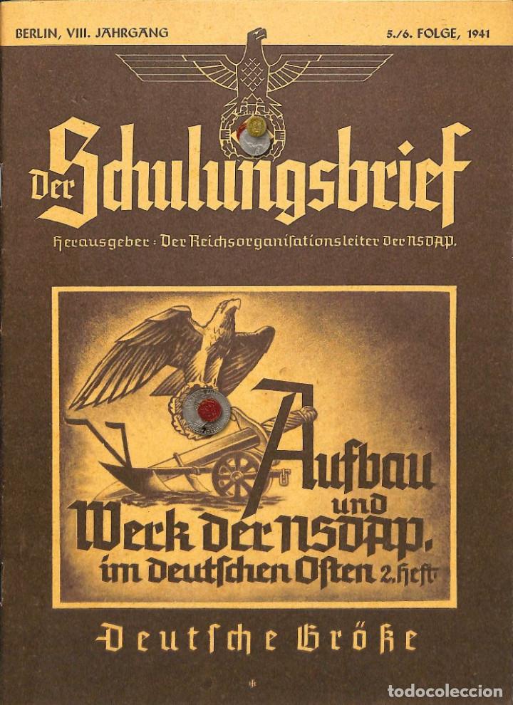 Military Antiques: 6546	REVISTA NAZI 3.Reich	DER SCHULUNGSBRIEF	11/12	1941 S&uuml;dostausgabe	8th year	-	Aufbau und Werk der