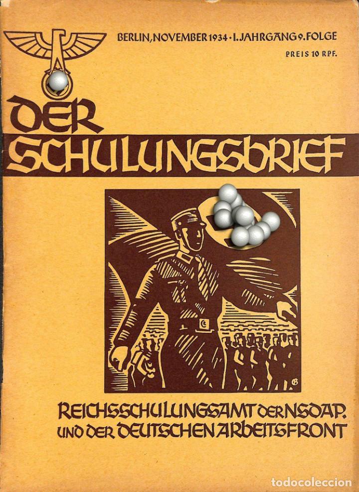 Military Antiques: 6560	REVISTA NAZI 3.Reich	DER SCHULUNGSBRIEF	9	-1934	1st year,November	-	..und ihr habt doch gesiegt