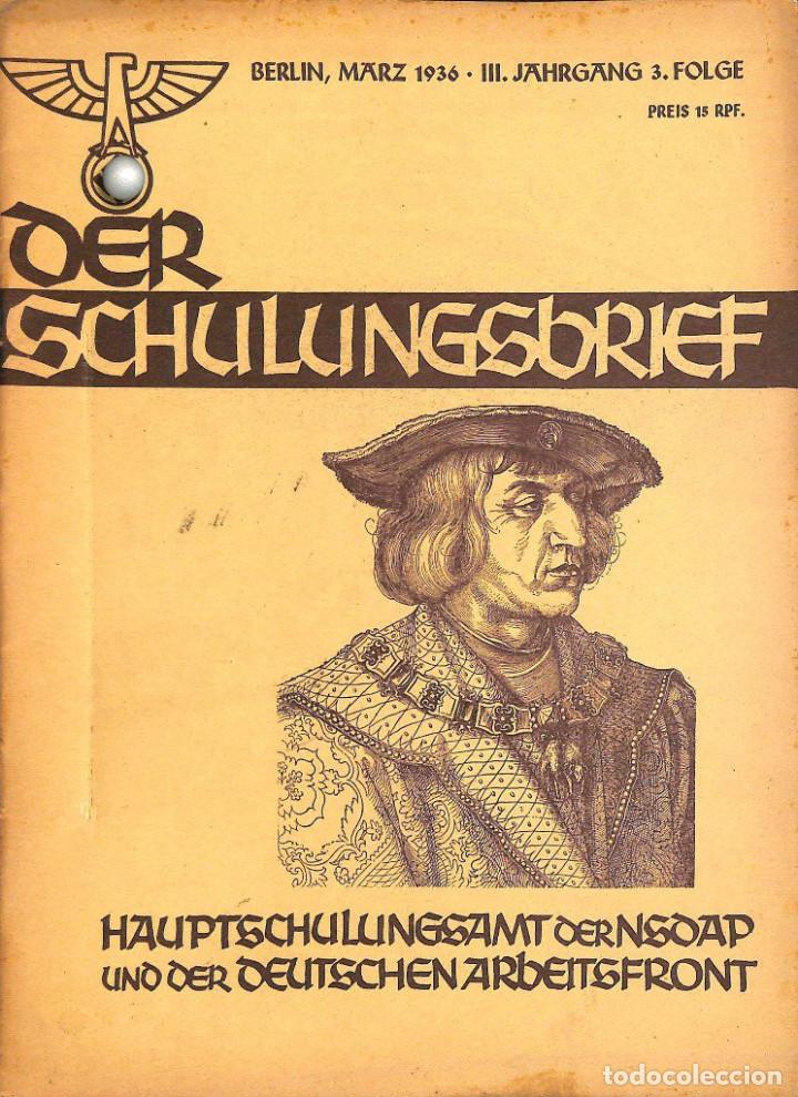 Military Antiques: 6567	REVISTA NAZI 3.Reich	DER SCHULUNGSBRIEF	No. 3	-1936	3rd year, March	-	Waffendienst als Ehrenpfl