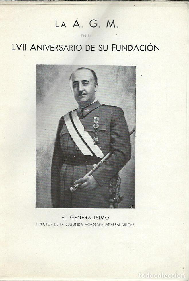 Military Antiques: F5 - LIBRILLO DE 20 Pags. DE - LA A.G.M. -LVII ANIVERSARIO DE SU FUNDACION del 20 - 2 - 1940