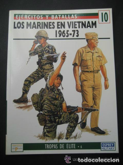 Military Antiques: OSPREY : LOS MARINES EN VIETNAM 1965-73