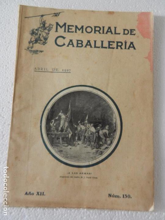 Military Antiques: REVISTA MEMORIAL DE CABALLER&Iacute;A A&Ntilde;O XII N&Uacute;M. 130 ABRIL DE 1927. SUMARIO.