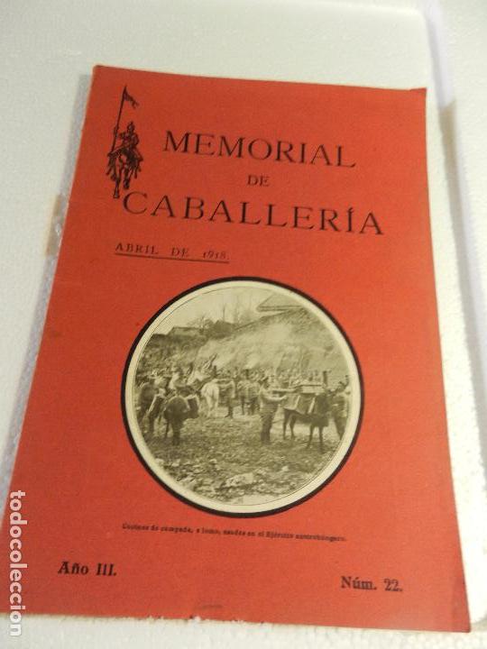 Militaria: REVISTA MEMORIAL DE CABALLER&Iacute;A A&Ntilde;O III N&Uacute;M. 22 ABRIL DE 1918. SUMARIO.