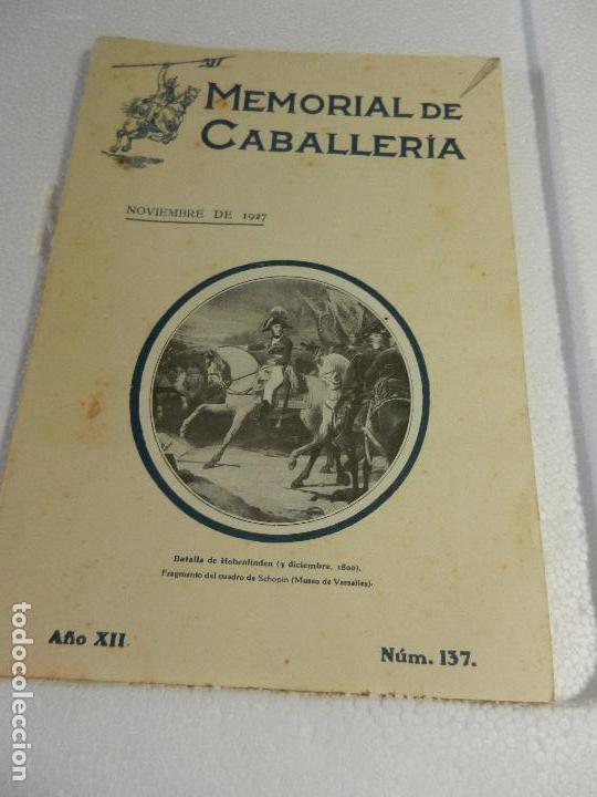 Militaria: REVISTA MEMORIAL DE CABALLER&Iacute;A A&Ntilde;O XII N&Uacute;M. 137 NOVIEMBRE DE 1927.SUMARIO.
