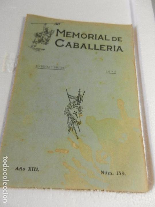 Militaria: REVISTA MEMORIAL DE CABALLER&Iacute;A A&Ntilde;O XIII N&Uacute;M. 139 ENERO-FEBRERO DE 1928. SUMARIO.