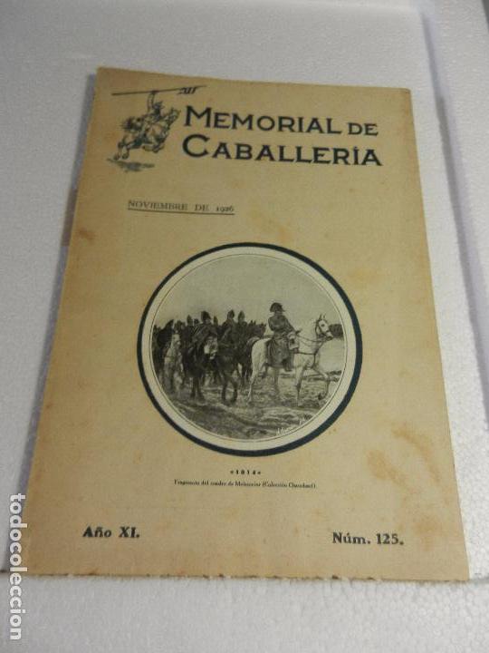 Militaria: REVISTA MEMORIAL DE CABALLER&Iacute;A A&Ntilde;O XI N&Uacute;M. 125 NOVIEMBRE DE 1926. SUMARIO