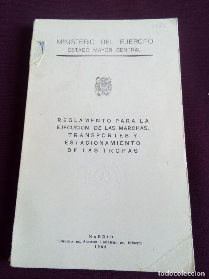 Militaria: REGLAMENTO TRANSPORTES Y ESTACIONAMIENTO DE LAS TROPAS
