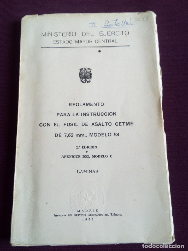 Militaria: REGLAMENTO PARA LA INSTRUCCI&Oacute;N DE FUSIL CETME