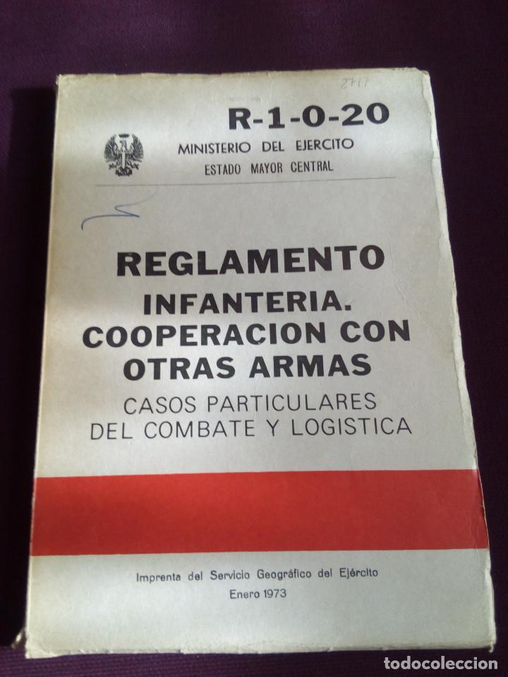 Militaria: REGLAMENTO DE INFANTERIA COOPERACION CON OTRAS ARMAS