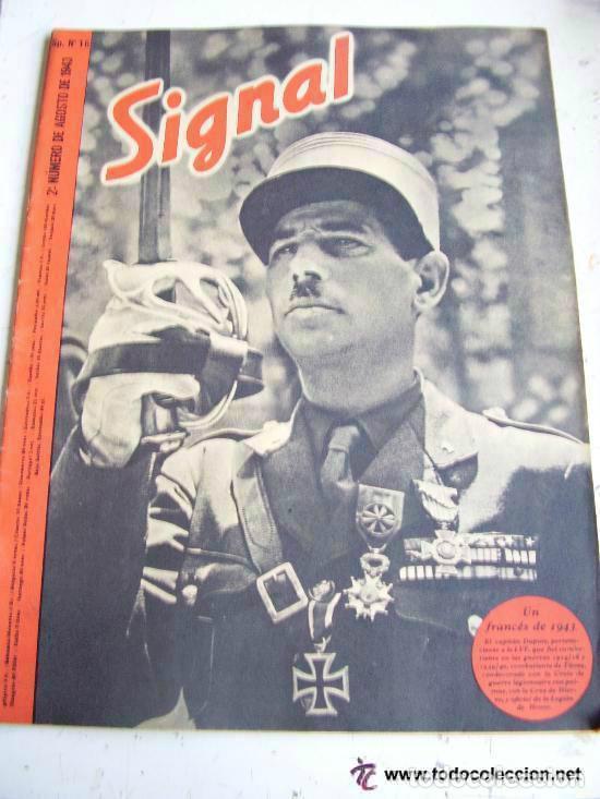 Militaria: SIGNAL N&ordm; 16 , 2&ordm; DE AGOSTO DE 1943. PORTADA : OFICIAL FRANCES ANTIBOLCHEVIQUE, CRUZ DE HIERRO .