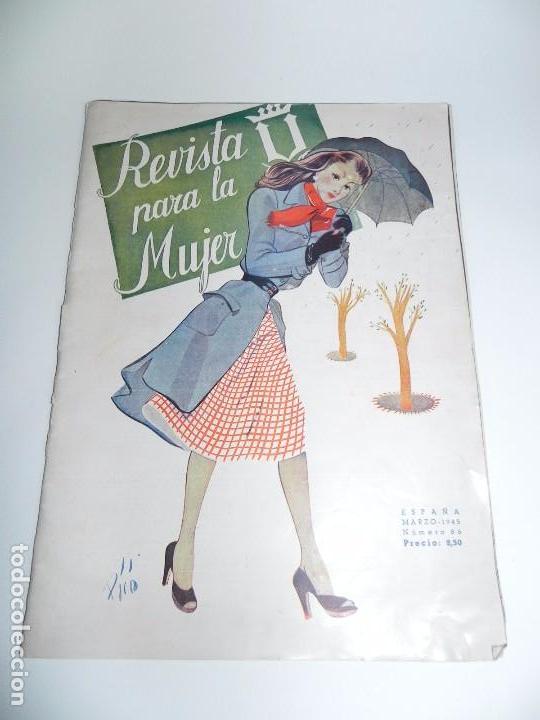 Military Antiques: REVISTA PARA LA MUJER, SECCION FEMENINA, MARZO DE 1945, NUM. 86, TIENE 46 PAGINAS, MIDE 34,5 X 25 CM