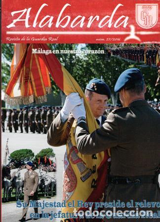 Military Antiques: Alabarda, Revista de la Guardia Real. N&ordm; 27/2016.