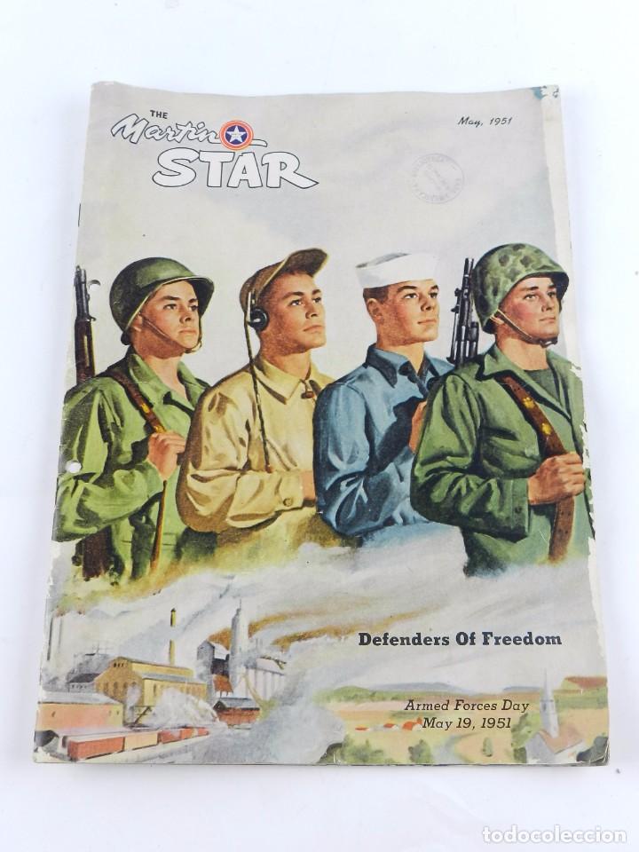 Militaria: REVISTA THE MARTIN STAR, MAYO 1951, DEFENSORES DE LA LIBERTAD, MUCHISIMAS FOTOGRAFIAS DE LA AVIACION