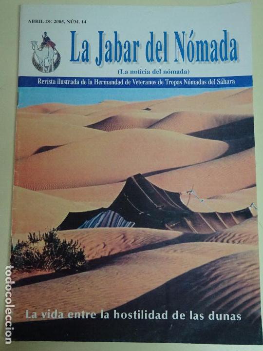Militaria: REVISTA MILITAR. HERMANDAD VETERANOS TROPAS N&Oacute;MADAS DEL S&Aacute;HARA. LA JABAR DEL N&Oacute;MADA. 2005. 190 GR