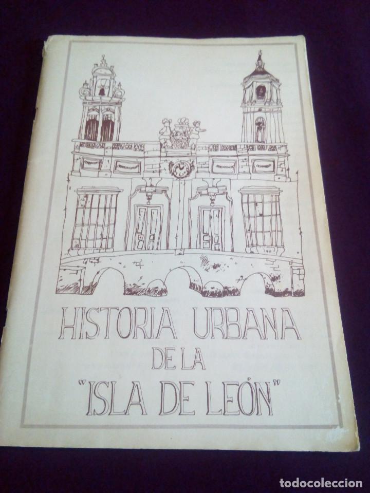 Militaria: HISTORIA URBANA DE LA ISLA DE LEON