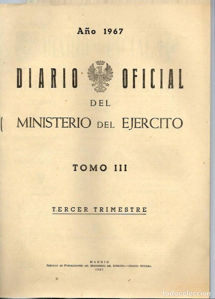 Military Antiques: J40- DIARIO OFICIAL DEL MINISTERIO DEL EJ&Eacute;RCITO-RETIROS Y SITUACIONES - del 1- 7 - 1967