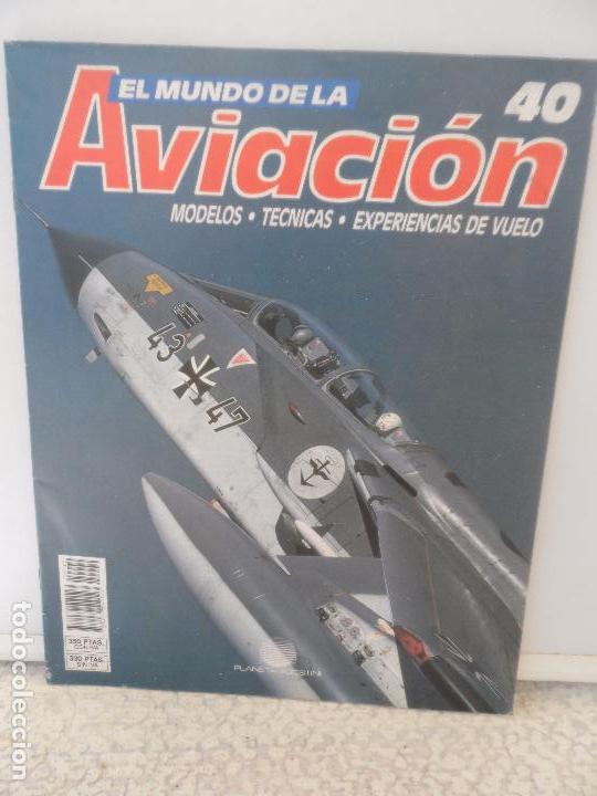 Militaria: EL MUNDO DE LA AVIACION N&ordm; 40
