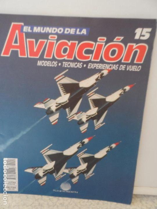 Militaria: EL MUNDO DE LA AVIACION N&ordm; 15