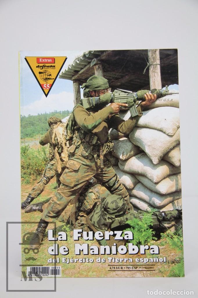 Military Antiques: Revista Militar - Defensa Extras, La fuerza De Maniobra / N&ordm; 55 - Editor Edefa - A&ntilde;o 2000