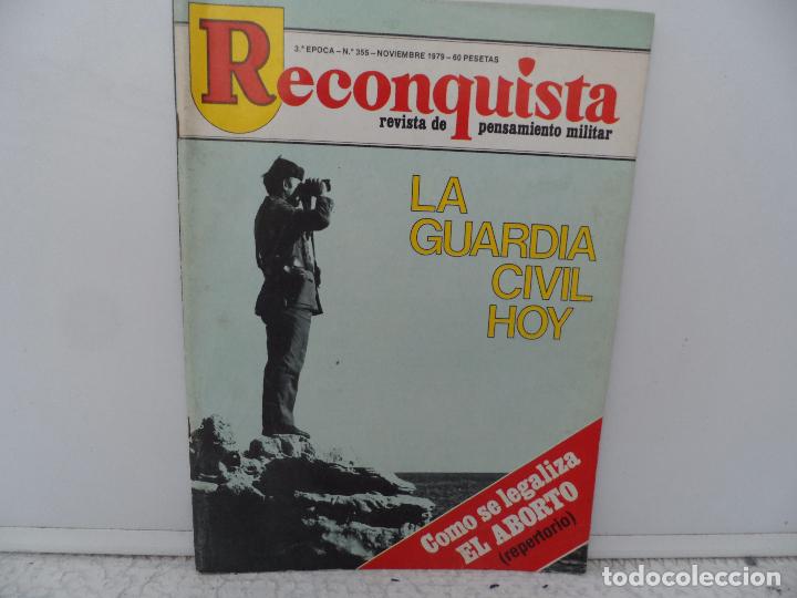 Militaria: RECONQUISTA REVISTA DE PENSAMIENTO MILITAR  NOVIEMBRE 1979