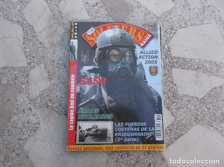 Military Antiques: SOLDIERS RAIDS N&ordm; 119,LA LEGION AZUL EN COMBATE,ALLIED ACTIOB 2005,ARMAS NUCLEARES