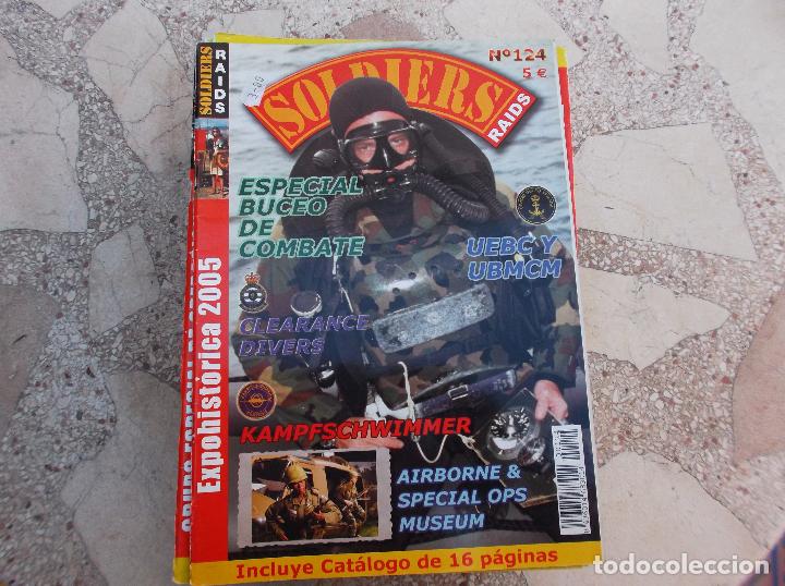 Military Antiques: SOLDIERS RAIDS, N&ordm; 124,EXPOHISTORICA 2005,ESPECIAL BUCEO DE COMBATE,UEBC Y UBMCM