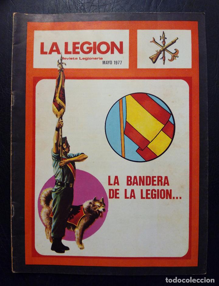 Military Antiques: LA LEGI&Oacute;N - REVISTA LEGIONARIA MAYO 1977 - LA BANDERA DE LA LEGI&Oacute;N... - N&ordm; 227.