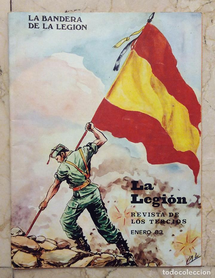 Military Antiques: LA LEGI&Oacute;N REVISTA DE LOS TERCIOS - ENERO 1983 - N&ordm; 294 - LA BANDERA DE LA LEGI&Oacute;N.